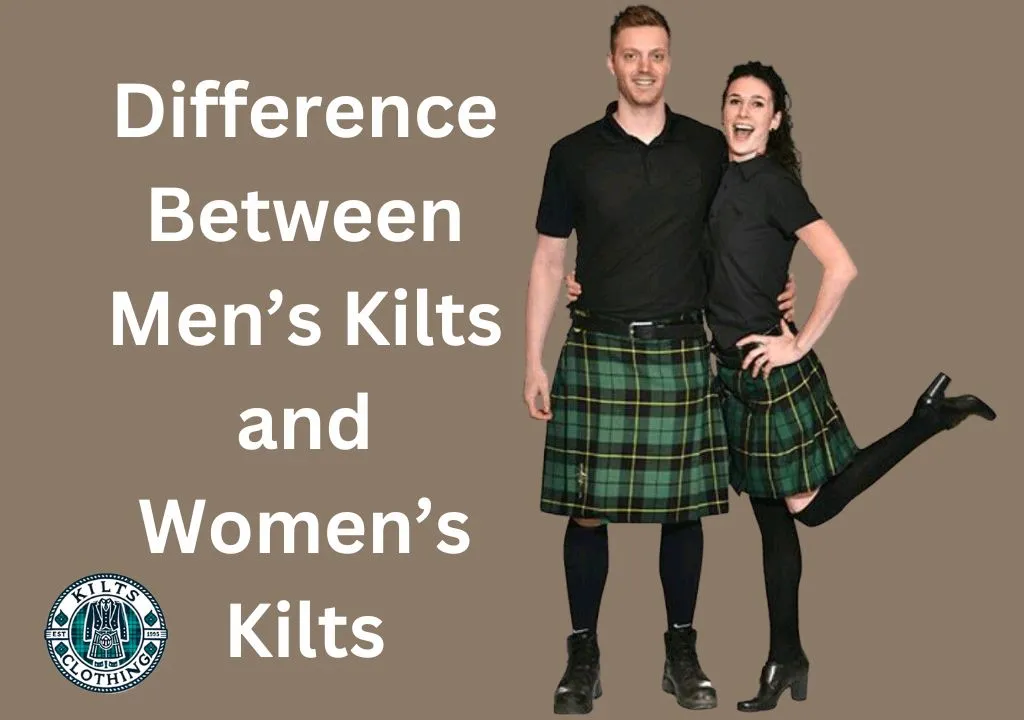 Difference between men kilts and women kilts